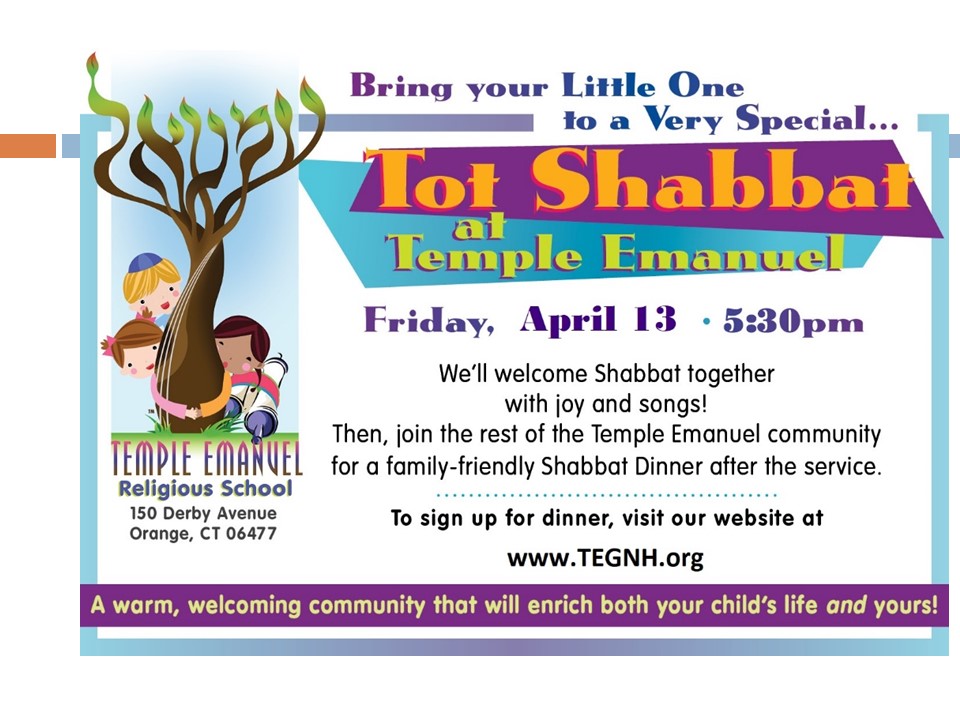 Tot Shabbat, April 13 at 5:30 pm